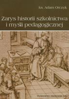 Okładka książki Zarys historii szkolnictwa i myśli pedagogicznej