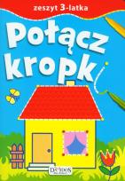 Okładka książki Zeszyt 3-latka. Połącz kropki