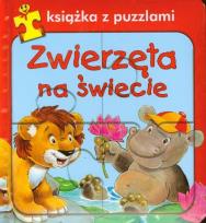 Okładka książki Zwierzęta na świecie. Książka z puzzlami