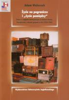 Okładka książki Życie na pograniczu i życie pomiędzy