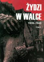 Opakowanie Żydzi w walce 1939-1945 t.2
