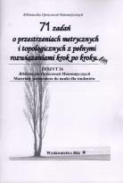 Okładka książki 71 zadań o przestrzeniach metrycznych i topolog.