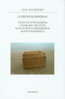 Okładka książki A propos inferna Tradycje wynalezione i dyskursy nieczyste w kulturach modernizmu skandynawskiego