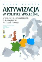 Okładka książki Aktywizacja w polityce społecznej