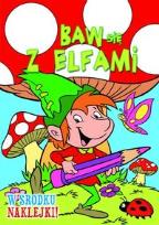 Okładka książki Baw się z Elfami. Muchomorek