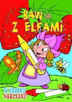 Okładka książki Baw się z Elfami. Poziomka