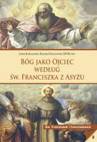 Okładka książki Bóg jako Ojciec według św. Franciszka z Asyżu