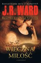 Okładka książki Bractwo Czarnego Sztyletu tom 3 Wieczna miłość