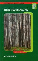 Okładka książki Buk zwyczajny hodowla Poradnik leśnika