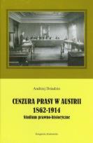 Okładka książki Cenzura prasy w Austrii 1862-1914