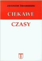 Okładka książki Ciekawe czasy