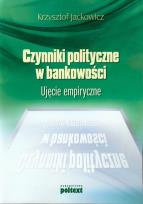 Okładka książki Czynniki polityczne w bankowości