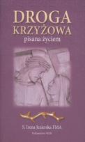 Okładka książki Droga krzyżowa pisana życiem