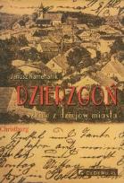 Okładka książki Dzierzgoń Szkice z dziejów miasta
