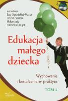 Okładka książki Edukacja małego dziecka T.2