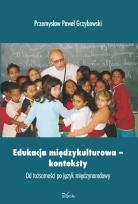 Okładka książki Edukacja międzykulturowa konteksty