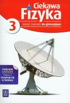 Okładka książki Fizyka GIM Ciekawa fizyka 3 ćw. w.2013 WSIP