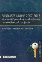 Okładka książki Fundusze Unijne 2007-2013