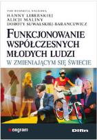 Okładka książki Funkcjonowanie współczesnych młodych ludzi...
