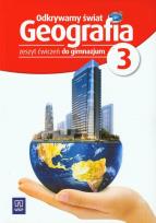 Okładka książki Geografia GIM Odkrywamy świat 3 ćw w.2013 WSIP