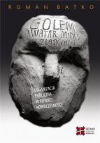Okładka książki Golem Awatar Midas Złoty Cielec Organizacja