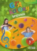 Okładka książki Gra w kolory kl. 3 JUKA śpiewnik