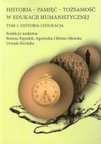 Opakowanie Historia Pamięć Tożsamość w edukacji humanistycznej Tom 1