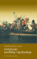 Okładka książki Instytucje: konflikty i dysfunkcje