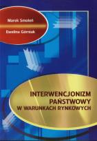 Okładka książki Interwencjonizm państwowy w warunkach rynkowych