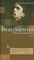 Okładka książki Iwaszkiewicz Pisarz po katastrofie t.51