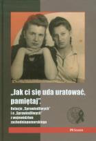 Okładka książki Jak ci się uda uratować pamiętaj