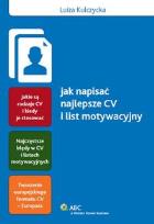 Okładka książki Jak napisać najlepsze CV i list motywacyjny
