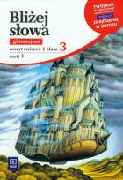 Okładka książki J.polski GIM Bliżej słowa kl.3/1 ćw w. 2013 WSIP
