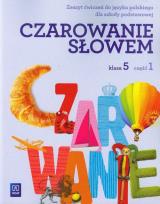Okładka książki J.polski SP Czarowanie słowem 5/1 ćw w.2013 WSIP