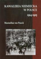 Okładka książki Kawaleria niemiecka w Polsce 1914-1915