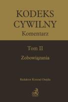 Opakowanie Kodeks cywilny Komentarz Tom II Zobowiązania.