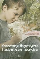 Okładka książki Kompetencje diagnostyczne i terapeutyczne...