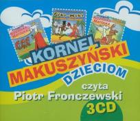 Okładka książki Kornel Makuszyński dzieciom. Książka audio 3CD - Audiobook
