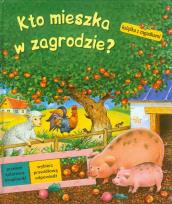 Okładka książki Kto mieszka w zagrodzie? Książka z zagadkami