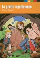 Okładka książki La Grotte mystérieuse A2