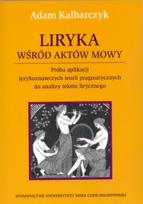 Okładka książki Liryka wśród aktów mowy