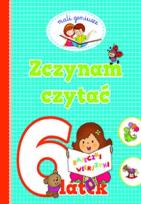 Okładka książki Mali geniusze. Zaczynam czytać 6-latek
