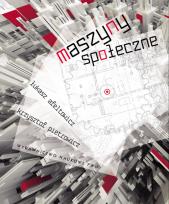 Okładka książki Maszyny społeczne