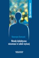 Okładka książki Metody dydaktyczne stosowane w szkole wyższej
