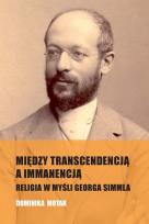 Okładka książki Między transcendencją a immanencją