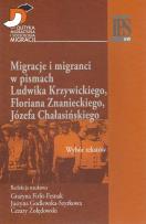 Opakowanie Migracje i migranci w pismach Ludwika Krzywickiego, Flioriana Znanieckiego, Józefa Chałasińskiego