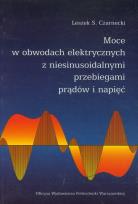 Okładka książki Moce w obwodach elektrycznych z niesinusoidalnymi przebiegami prądów i napięć
