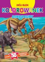 Okładka książki Mój blok kolorowanek. Dinozaury