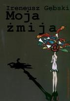 Okładka książki Moja żmija