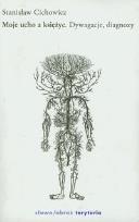 Okładka książki Moje ucho a księżyc